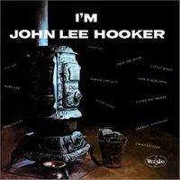 I'm John Lee Hooker