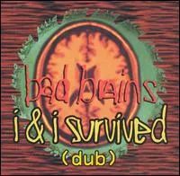I & I Survived (Dub)