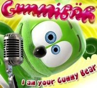 I Am Your Gummy Bear