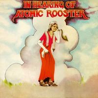 In Hearing of Atomic Rooster