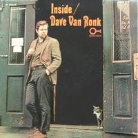 Inside Dave Van Ronk