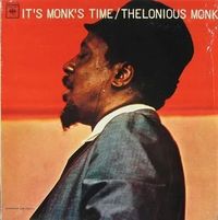 It's Monk's Time