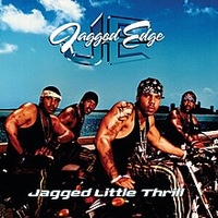 Jagged Little Thrill