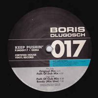 Keep Pushin' (Path Of Dub Mix)