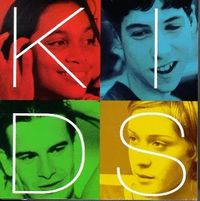 Kids: Original Motion Picture Soundtrack
