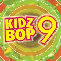 Kidz Bop 9