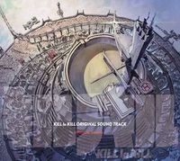 Kill la Kill Original Soundtrack 「キルラキル」オリジナルサウンドトラック