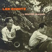 Lee Konitz With Warne Marsh