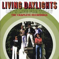 Let's Live for Today: Complete Recordings