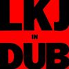 LKJ in Dub