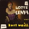 Lotte Lenya singt Kurt Weill