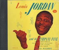 Louis Jordan and His Tympany Five