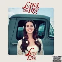 Lust For Life (With The Weeknd)