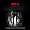 Maniac (Original Motion Picture Soundtrack)