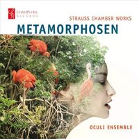 Metamorphosen: Strauss Chamber Music