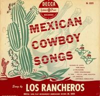 Mexican Cowboy Songs