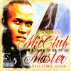 Mic Club Master Mixtape: Volume One