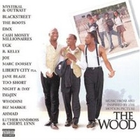Music from and Inspired by the Motion Picture The Wood