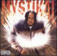 Mystikal