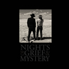 Nights of Grief and Mystery