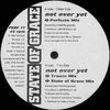 Not Over Yet (State Of Grace Mix)