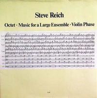 Octet; Music for a Large Ensemble; Violin Phase