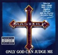 Only God Can Judge Me