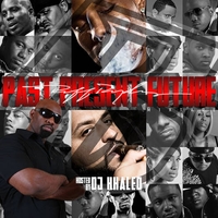 Past Present Future Mixtape