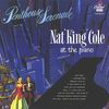 Penthouse Serenade: Nat King Cole at the Piano