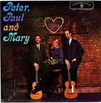 Peter, Paul And Mary