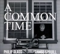 Philip Glass: A Common Time