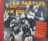 Play Parties in Song and Dance Sung by Lead Belly