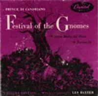Prince Di Candriano: Festival of the Gnomes