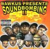 Rawkus Presents: Soundbombing II