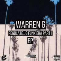 Regulate... G Funk Era Part II