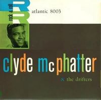 Rock & Roll: Clyde McPhatter & The Drifters