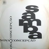 Samba nova concepção