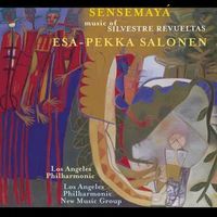 Sensemayá: Music of Silvestre Revueltas