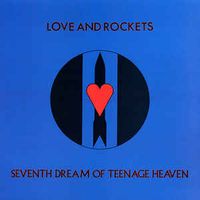 Seventh Dream Of Teenage Heaven