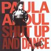 Shut Up and Dance (The Dance Mixes)