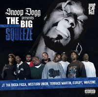 Snoop Dogg Presents The Big Squeeze