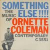 Something Else! The Music of Ornette Coleman