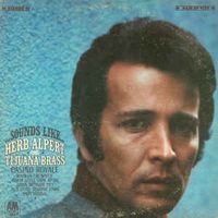 Sounds Like...Herb Alpert & The Tijuana Brass