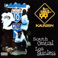 South Central Los Skanless