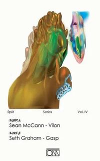 Split Series Volume 4 - Sean McCann / Seth Graham - Performed by the Kymatic Ensemble