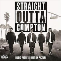 Straight Outta Compton: Music from the Motion Picture