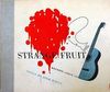 Strange Fruit: Songs by Josh White