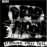 Strange Pray Tell