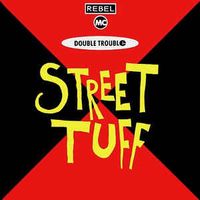 Street Tuff (Club Mix)