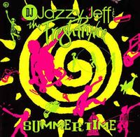 Summertime (D.J. Jazzy Jeff's Instrumental)